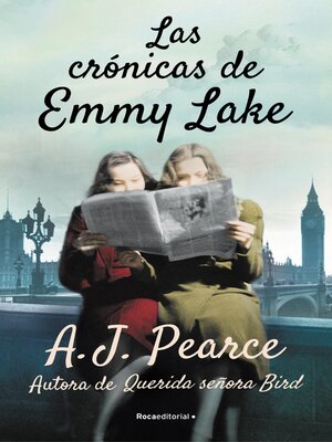 cover image of Las crónicas de Emmy Lake. Querida señora Bird 2